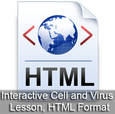 Interactive Cell and Virus Lesson, HTML Format